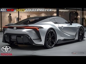 Finally Unveiled New 2025 Toyota MR2 GR - Unbelievable Design & Engine!