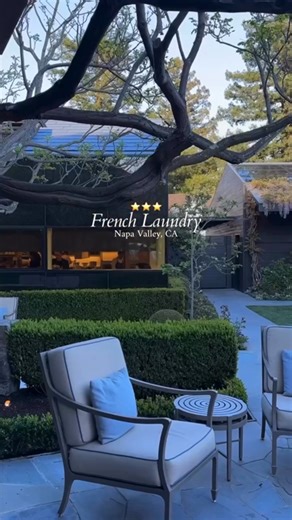 Experience The French Laundry: A Michelin Star Adventure