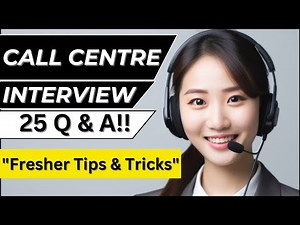 Call Centre Interview Questions and Answers | 2024 Beginners Guide