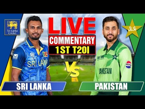 🔴LIVE: Sri Lanka vs Pakistan | 1st T20I | Live Cricket Score & Commentary