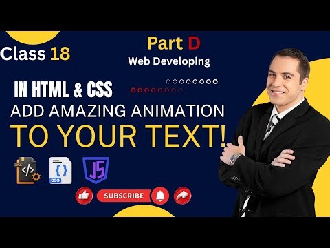 How to Add Animation to Text in HTML & CSS | Simple Text Animation Tutorial | Class 18 #Part D