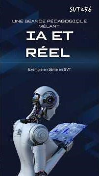 Comment utiliser l'IA en classe ? 🤖🔬 Comment mêler réel et IA en sciences ?