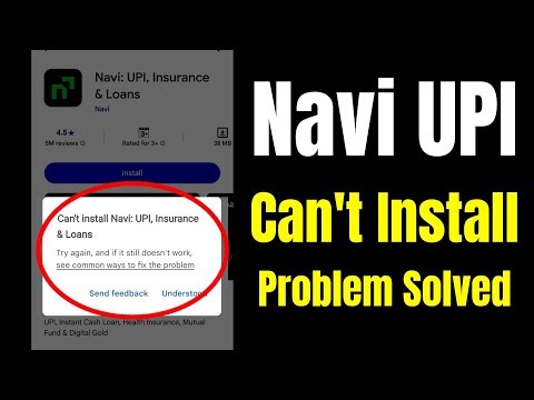 Fix Can't install Navi UPI App Play Store Not Download Problem Solved