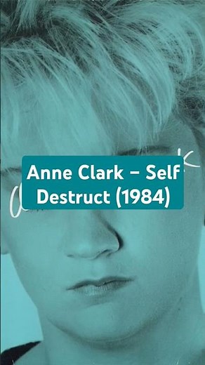 Anne Clark – Self Destruct (1984) | Electronic 🎶 #SubculturaValencia80s