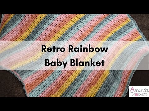Retro Rainbow Baby Blanket | Easy Crochet Blanket Tutorial