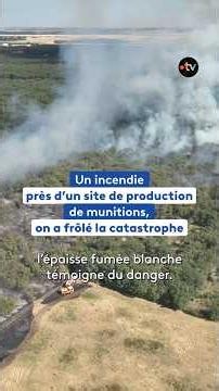Fire near an ammunition production site, catastrophe narrowly averted