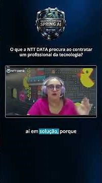 O que a NTT DATA procura num profissional de tecnologia?