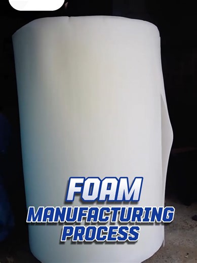 Foam Manufacturing Process Explained