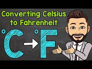 °C to °F Conversion: A Complete Guide