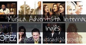 Música Adventista Internacional - Inglês