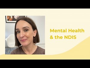 Mental Health and the NDIS: How a Psychologist can help people living with disability