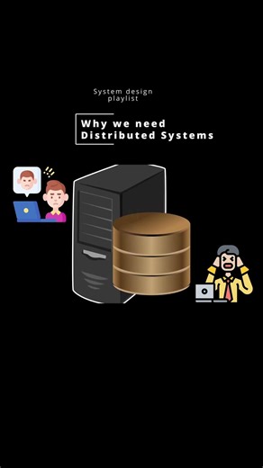 Why we need distributed systems