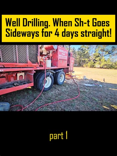 Well Drilling. When Sh-t Goes Sideways for 4 days straight!