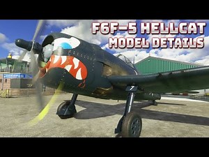 FlyingIron Simulations F6F-5 Hellcat Model Details Review | MSFS Gameplay 4K