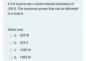 A 5 \mathrm{~A} source has a shunt internal resistance of 100 \... | Filo