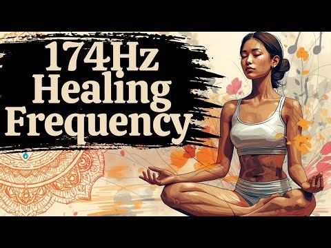 174Hz Healing Frequency – Natural Pain Relief & Deep Relaxation