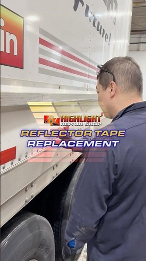 Reflector tape replacement on our trailer at our Highlight Repair Shop #highlight #repairshop
