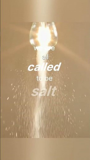 What does it mean to be Salt and Light? #Faith #Health #Christ