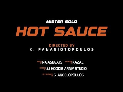 Mister Solo - HOT SAUCE (Official Music Video)