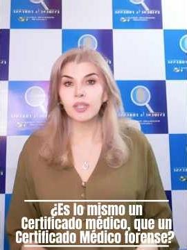 ¿Es lo mismo un certificado médico común que un certificado médico forense?