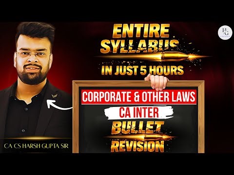 Entire CA Inter Law Syllabus in Just 5 Hours 🔥 | Corporate & Other Laws | 4× AIR Faculty