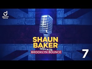 Shaun Baker talks with Brooklyn Bounce aka Dennis Bohn #7