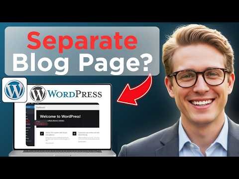 How to Create a Separate Page for Blog Posts in WordPress (Tested)