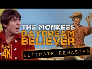 The Monkees DAYDREAM BELIEVER (EXTENDED ENDING) - ULTIMATE AUDIO REMASTER + 4K MUSIC VIDEO MASHUP!!