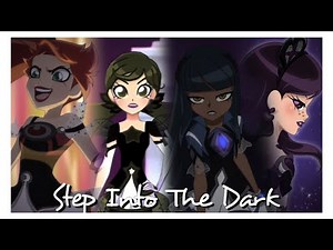 Dark Princesses - Step Into The Dark 😈