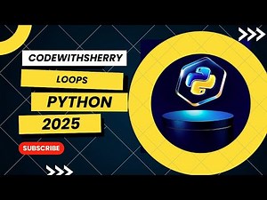 Loops in Python | While & For Loops [2025]