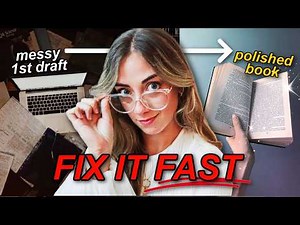 How to Edit Your First Draft Without Losing Your Mind