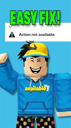 Fix This Action Is Not Available In Roblox
