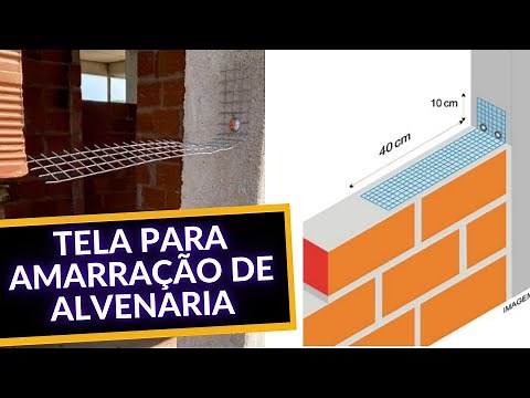 Tela de amarração em ALVENARIA - Quando utilizar na obra?