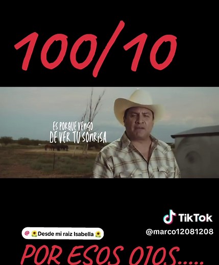 Julion Alvarez: 100/10 Por Esos Ojos Official Video