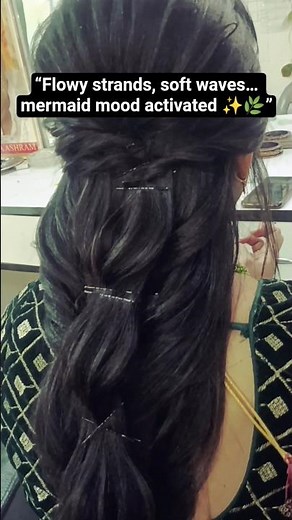 “Mermaid braid…soft waves, soft mood, soft everything ✨🌿#mermaid braid#hair