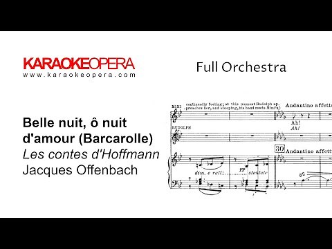 Karaoke Opera: Barcarolle - Tales of Hoffman (Offenbach) Orchestra and chorus only with score