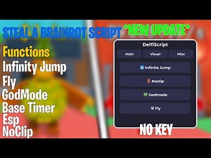 *NEW UPDATE* Steal a Brainrot Script GUI Pastebin | FLY NOCLIP BASE TIMER INFINITI JUMP *NO KEY*