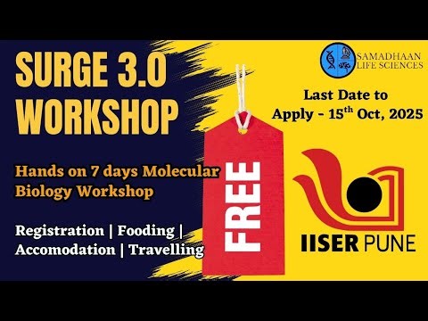 SURGE Workshop 3.0 @ IISER Pune | Fully Funded Hands-on in Molecular Biology (Dec 2025)