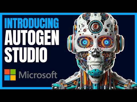【AutoGen Studio：Microsoftの最先端AIプロジェクト解説】英語解説を日本語で読む【2024年1月16日