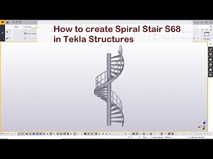 How to create Spiral Stair S68 in Tekla Structures