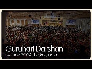 Guruhari Darshan, 14 Jun 2024, Rajkot, India