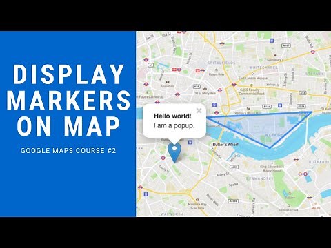 How to add Markers on maps [Google Maps Course #2]