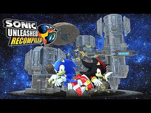 Sonic Unleashed Recompiled 4K - Final Rush Sonic & Shadow