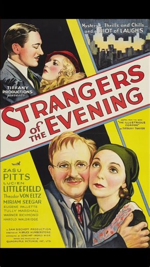 Hastings "STRANGERS OF THE EVENING" Zasu Pitts #comedymystery #classicmovies #whodunit