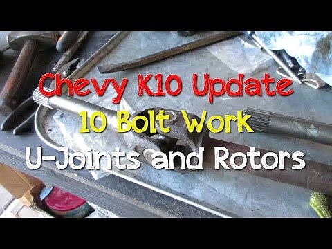 How to: 10 Bolt 8 Lug Front U-Joints & Brake Rotors - Chevy Square Body