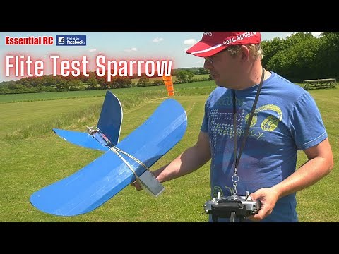 Super Scratch built RC aeroplane for Beginners and big Kids ! Flite Test Sparrow RC aeroplane