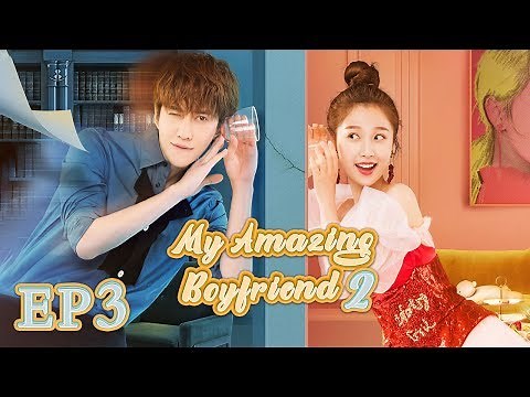 【ENG SUB】My Amazing Boyfriend 2 EP3 —— Starring : MikeAngelo EstherYu【MGTV English】