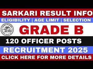 Sarkari Result | RBI Grade B Recruitment 2025: Apply Online for 120 Officer Posts #sarkariresult