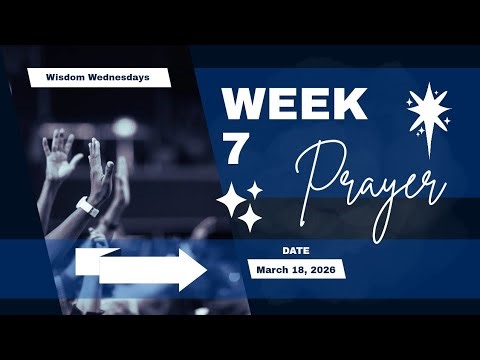 Week 7: Experiencing God's Presence in Prayer