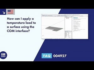 [EN] FAQ 004927 | How can I apply a temperature load to a surface using the COM interface ...